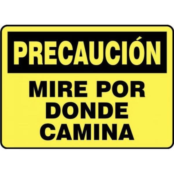 Accuform OSHA CAUTION Safety Sign WATCH YOUR SHMSTF645XV - main